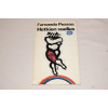 Fernando Pessoa Hetkien vaellus